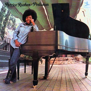 Rushen, Patrice – Prelusion
