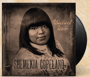 Copeland, Shemekia – Uncivil War