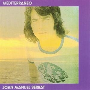 Serrat, Joan Manuel – Mediterraneo