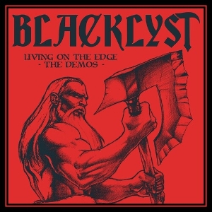 Blacklyst – Living On the Edge