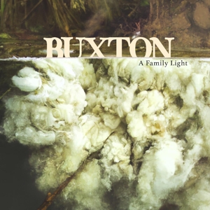 Buxton – A Family Light