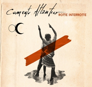 Cemento Atlantico – Rotte Interrotte