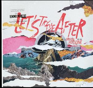 Broken Social Scene – Let's Try the After Vol.1&2