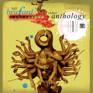 Bruford, Bill -Earthworks- – Video Anthology Vol.1 - 2000's