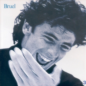 Bruel, Patrick – Bruel