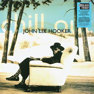 Hooker, John Lee – Chill Out