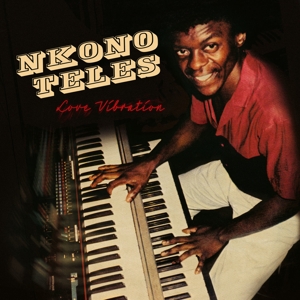 Teles, Nkono – Love Vibration