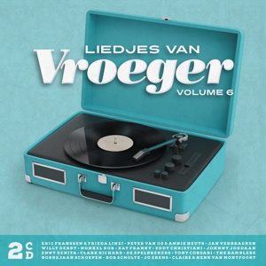 V/A – Liedjes Van Vroeger Vol 6 (2cd)