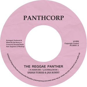 Tobias, Sarah & Jah Bunny – 7-the Reggae Panther