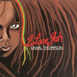 Thompson, Linval – I Love Jah