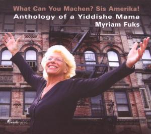 Fuks, Myriam – What Can You Machen? Sis Amerika!