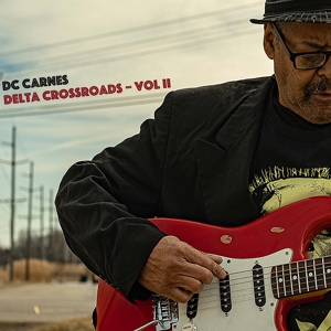 Carnes, Dc – Delta Crossroads: Vol Ii