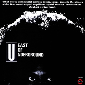 East of Underground – East of Underground
