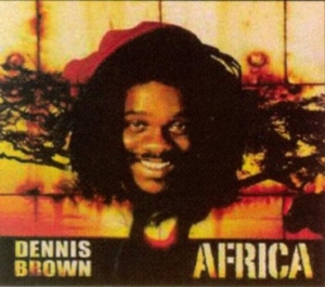Brown, Dennis – Africa