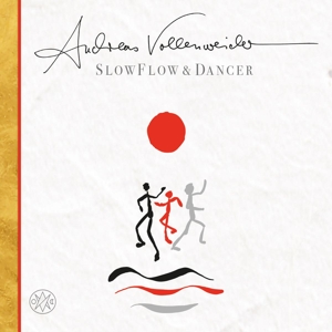 Vollenweider, Andreas – Slow Flow / Dancer