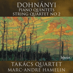 Takacs Quartet – Dohnanyi: Piano Quintets & String Quartet No 2
