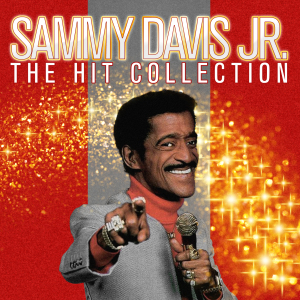 Davis Jr., Sammy – The Hit Collection