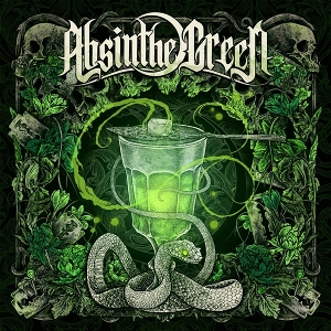 Absinthe Green – Of Love and Pain