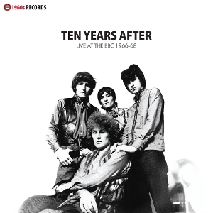 Ten Years After – Live At the Bbc 1966-1968