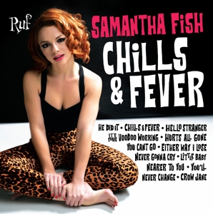 Fish, Samantha – Chills & Fever