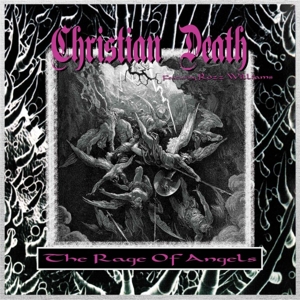 Christian Death – Rage of Angels