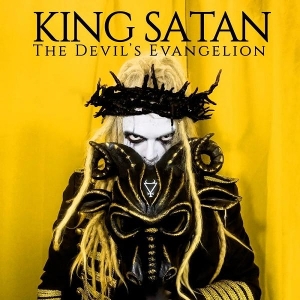 King Satan – The Devil's Evangelion
