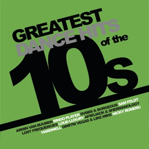 V/A – Greatest Dance Hits of the 10s