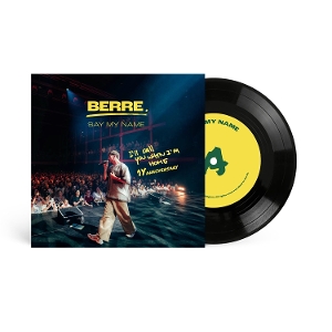 Berre – 7-Say My Name