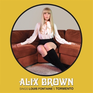 Brown, Alix & Louis Fontaine – 7-Tormento
