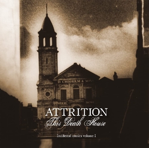 Attrition – Death House