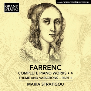 Stratigou, Maria – Farrenc: Complete Piano Works, Vol. 4