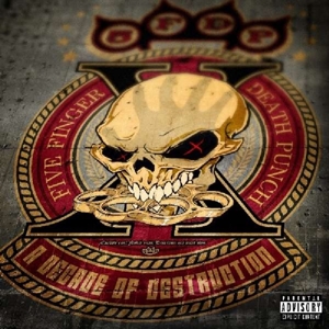 Five Finger Death Punch – A Decade of Destruction