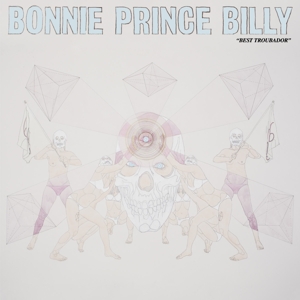 Bonnie Prince Billy – Best Troubador