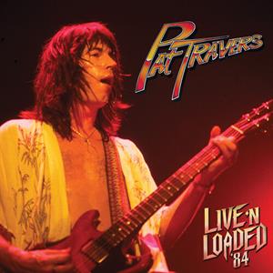 Travers, Pat – Live 'N Loaded