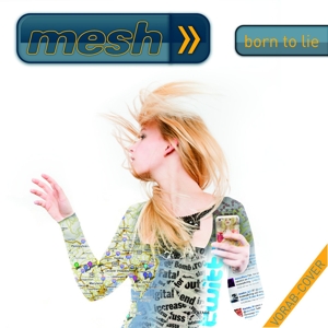 Mesh – Born To Lie