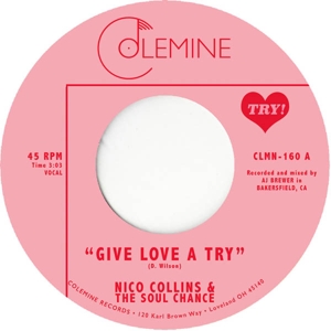 Collins, Nico & the Soul Chance – Give Love a Try