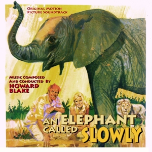 Blake, Howard – An Elephant Called Slowly