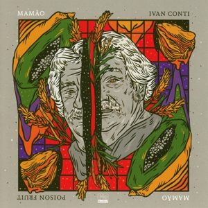 Conti, Ivan – Poison Fruit