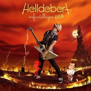 Aldebert – Helldebert - Enfantillages 666