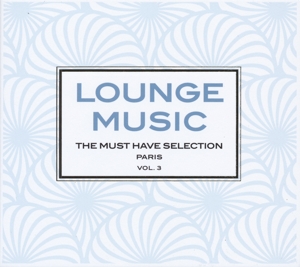 Various – Lounge Music Paris Vol.3
