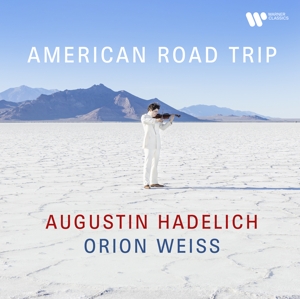 Hadelich, Augustin & Orion Weiss – American Road Trip