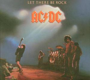 Ac/Dc – Let There Be Rock