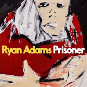 Adams, Ryan – Prisoner