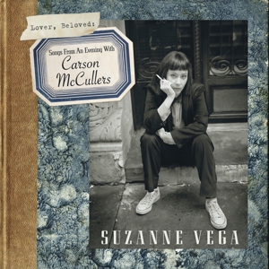 Vega, Suzanne – Lover, Beloved: Songs From an Evening With Carson McCullers