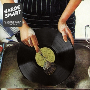 Various – Harde Smart: Flemish & Dutch Grooves From the 70's