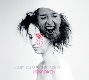 Campiche, Julie – Unspoken