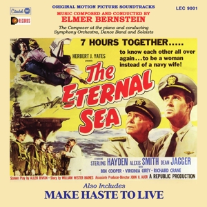 Bernstein, Elmer – Eternal Sea / Make Haste To Live
