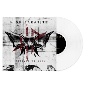 High Parasite – Forever We Burn