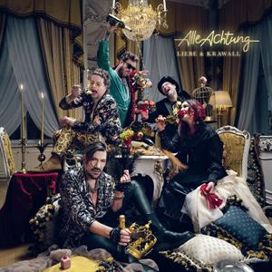 Alle Achtung – Liebe & Krawall