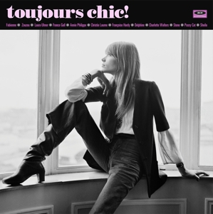 V/A – Toujours Chic!